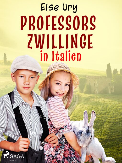 Title details for Professors Zwillinge in Italien by Else Ury - Available